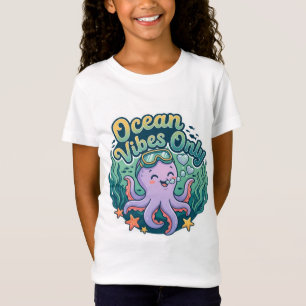 Ocean Vibes Only Cute Octopus T-Shirt Kids Sea