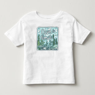 Oceans Day - Ocean & Climate Concept with Marine Toddler T-Shirt