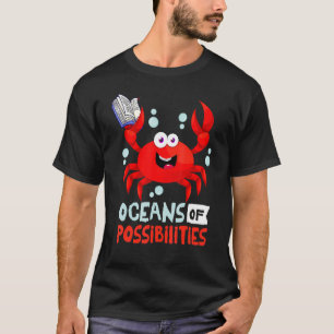Oceans Of Possibilities Summer Reading 2022 Crab T-Shirt