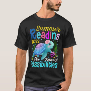 Oceans Of Possibilities Summer Reading 2022 Cute T T-Shirt