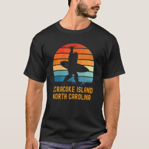 Ocracoke Island North Carolina Sasquatch Souvenir T-Shirt