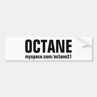 OCTANE - Bumper Sticker