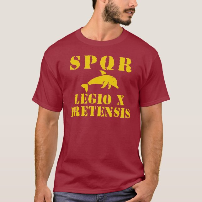 Octavian/Augustus' 10th Fretensis Legion (Dolphin) T-Shirt (Front)