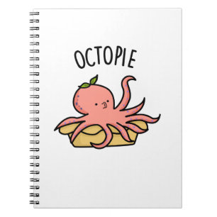 Octo-pie Funny Octopus Pie Pun Notebook