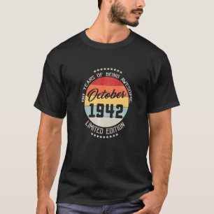 October 1942 80th Birthday 80 Years Of Being Aweso T-Shirt