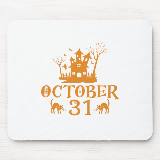 October 31-halloween-october-scary-spooky-31-funny mouse pad (Front)