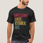 October - Awesome Since 1965-60th Birthday 60 Year T-Shirt<br><div class="desc">October - Awesome Since 1965-60th Birthday 60 Years Old</div>