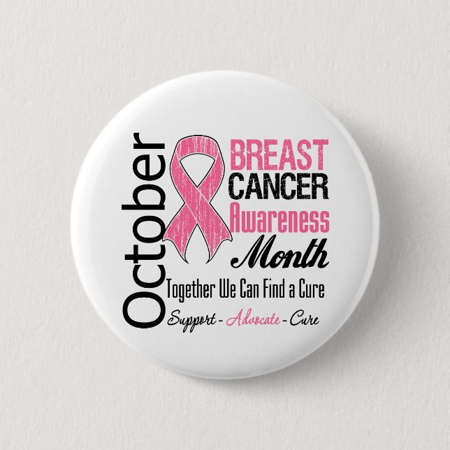 October - Breast Cancer Awareness Month 6 Cm Round Badge (Front)
