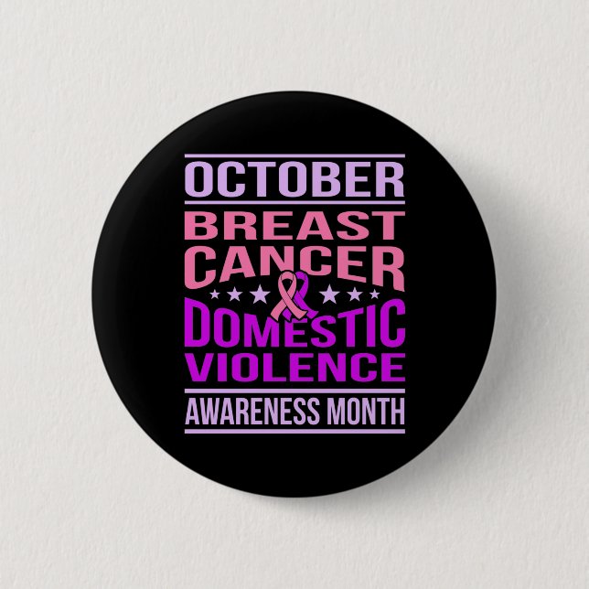 October Domestic Violence Awareness Month Support 6 Cm Round Badge (Front)