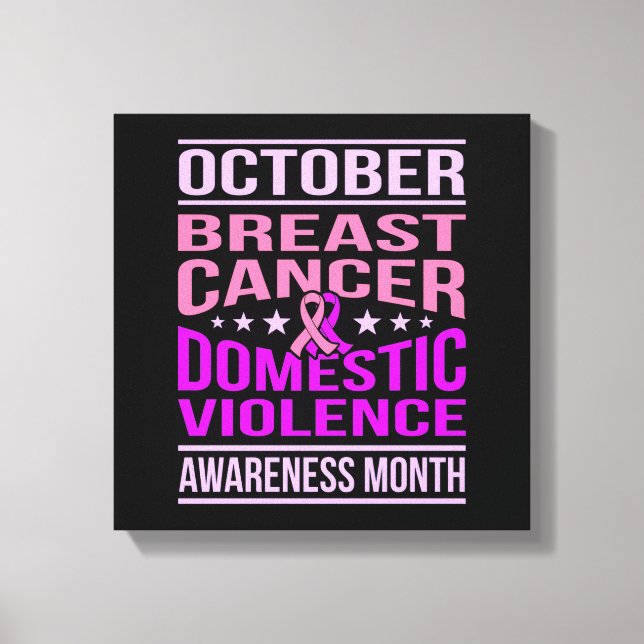 October Domestic Violence Awareness Month Support Canvas Print (Front)