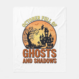 October Full Ghosts Shadows Haunted House Witch Ha Fleece Blanket
