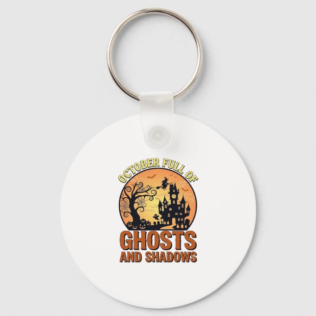 October Full Ghosts Shadows Haunted House Witch Ha Key Ring (Front)