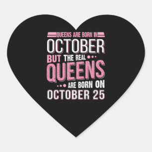 October Gift The Real Queen October 25 Heart Sticker