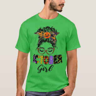 October Girl Halloween Messy Bun October Birthday T-Shirt