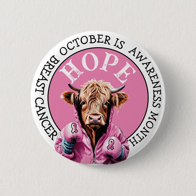 October is Breast Cancer Awareness  Hope Theme 6 Cm Round Badge (Front)