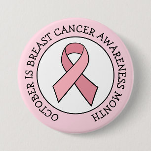 October is Breast Cancer Awareness Month 7.5 Cm Round Badge