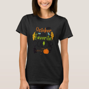 October Is My Favourite Colour Fall Leaves Autumn T-Shirt