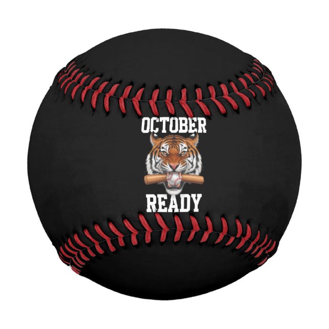 October Ready For Ready Tiger Baseball 2024 (Front)