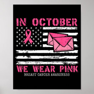 October We Wear Nk Breast Cancer Awareness Stal Wo Poster