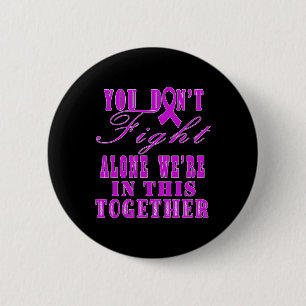 October We Wear Pink Awareness Of Breast Cancer Pu 6 Cm Round Badge