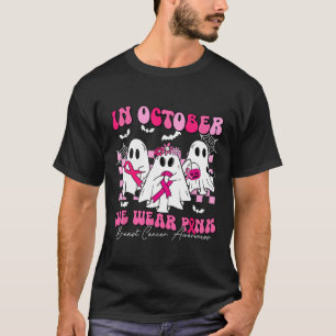 October We Wear Pink Breast Cancer Awareness Ghost T-Shirt