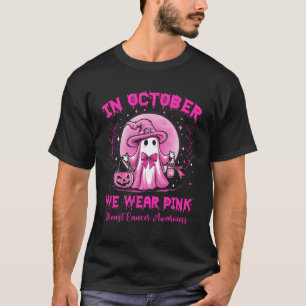 October We Wear Pink Breast Cancer Awareness Hallo T-Shirt