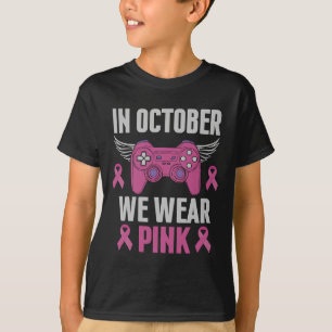October We Wear Pink Breast Cancer Gamer Gaming Ki T-Shirt