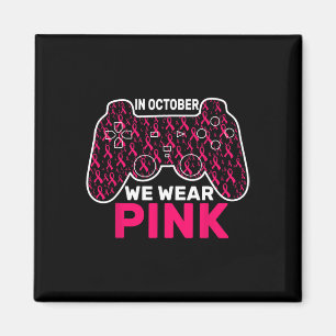 October We Wear Pink Breast Cancer Gaming Kids Tod Magnet