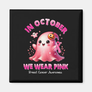 October We Wear Pink Ghost Witch Breast Cancer Awa Magnet
