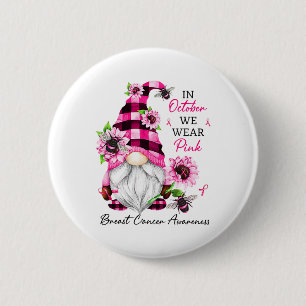 October We Wear Pink Gnome Breast Cancer Awareness 6 Cm Round Badge