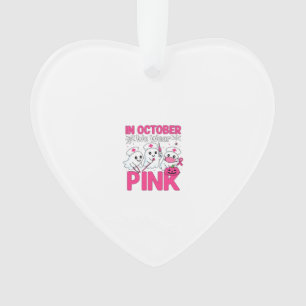 October We Wear Pink Nurse Breast Cancer Awareness Ornament