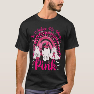 October We Wear Pink Nurse Ghost Breast Cancer Hal T-Shirt