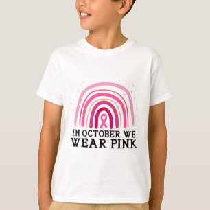 October We Wear Pink Rainbow Breast Cancer Awarene T-Shirt