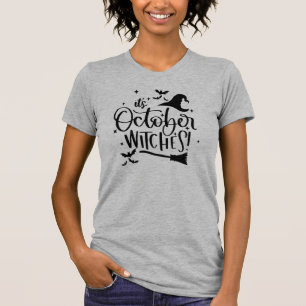 October Witches Hat & Broom Funny Halloween  T-Shirt