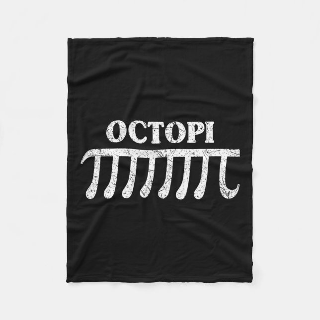 Octopi Funny Pi Gift For Pi Day Math Lovers  Fleece Blanket (Front)