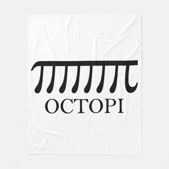 Octopi - Funny Pi Octopus Math Fleece Blanket (Front)