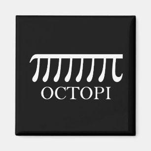 Octopi - Funny Pi Octopus Math Magnet