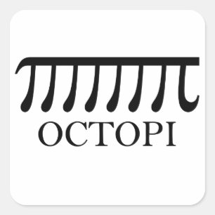 Octopi - Funny Pi Octopus Math Square Sticker