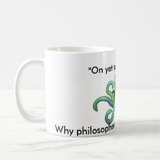 Octopi Philosophy Coffee Mug