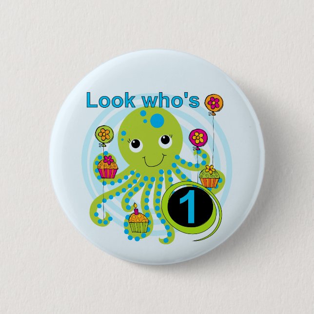 Octopus 1st Birthday T-shirts and Gifts 6 Cm Round Badge (Front)