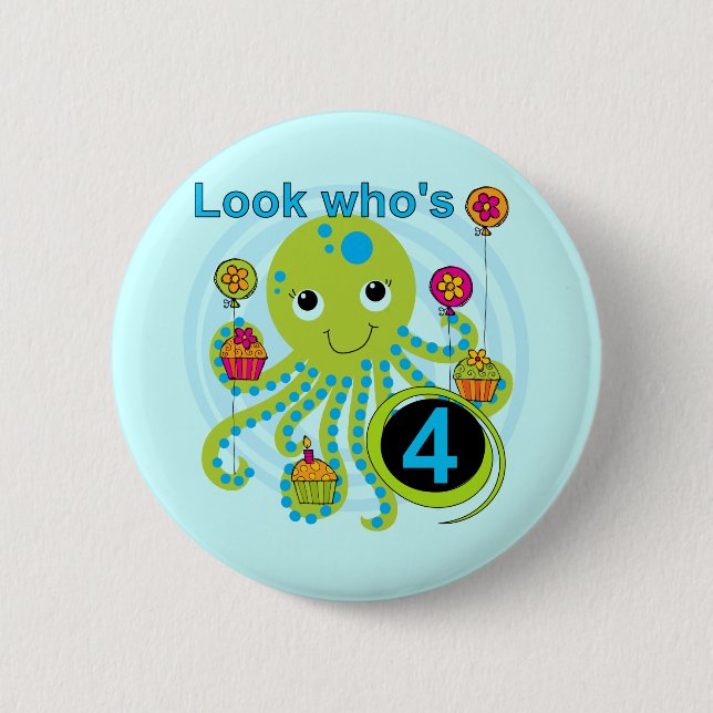 Octopus 4th Birthday T shirts and Gifts 6 Cm Round Badge (Front)