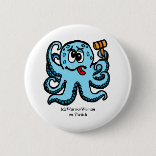 Octopus Bonk,  MeWarriorWoman on Twitch 6 Cm Round Badge