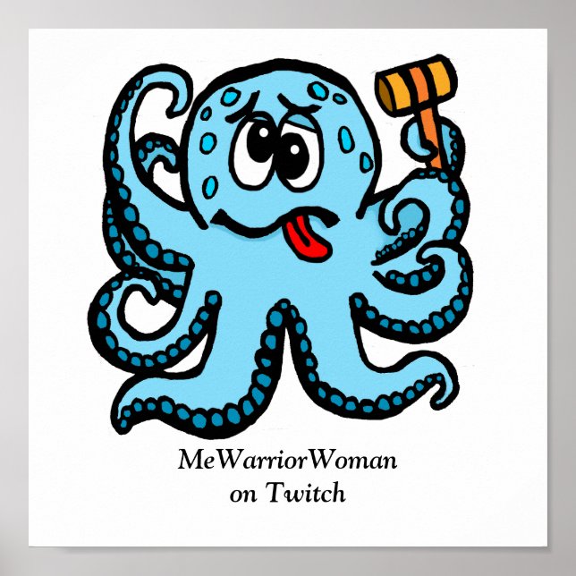Octopus Bonk, MeWarriorWoman on Twitch Poster (Front)