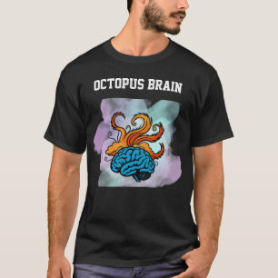 Octopus Brain Funny Octopus Science Brain T-Shirt
