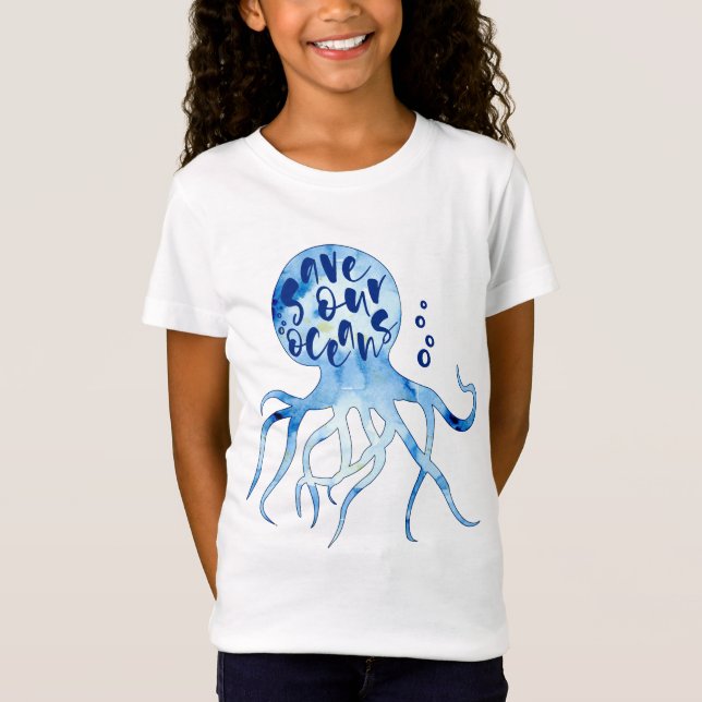 Octopus Save Our Oceans Calligraphy Watercolor Art T-Shirt (Front)