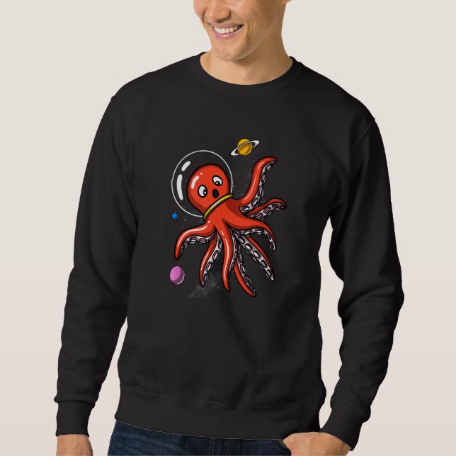 Octopus Space Astronaut Cosmic Science Fiction Sweatshirt (Front)