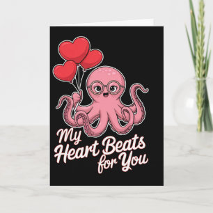 Octopus With Heart Bylloons My Heart Beats For You Card