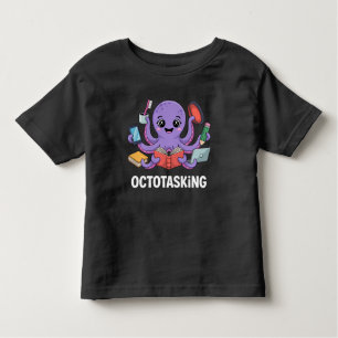Octotasking Creature in Multitask Mode Toddler T-Shirt