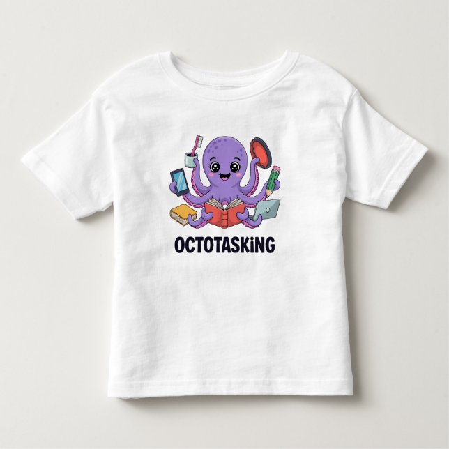 Octotasking Creature in Multitask Mode Toddler T-Shirt (Front)