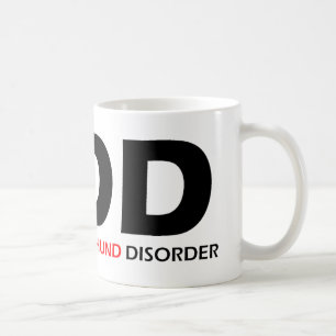 ODD - Obsessive Dachshund Disorder Coffee Mug
